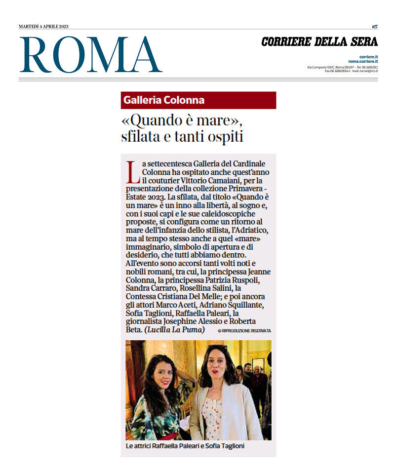 Quando è mare - sfilata e tanti ospiti, Corriere della Sera Roma, 4 aprile 2023